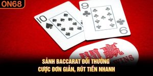 Sảnh Baccarat đổi thưởng
